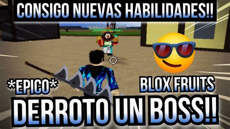 Derroto El Boss Bobby 😱 Consigo Habilidades Y Fuerza 🔥 Blox Fruits