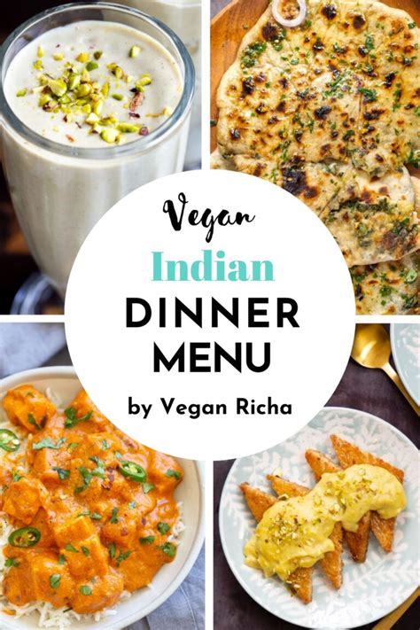 Indian Dinner Party Menu Ideas Vegan Dairyfree - Vegan Richa