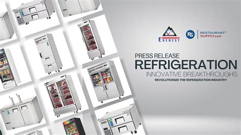 Everest Refrigeration Unveils Revolutionary Innovations To Dominate The