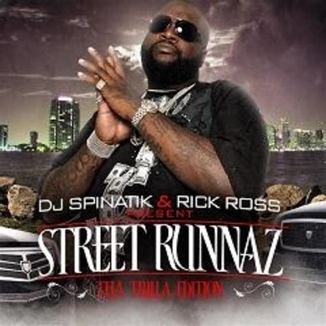 Release Street Runnaz Tha Trilla Edition” By Rick Ross Cover Art