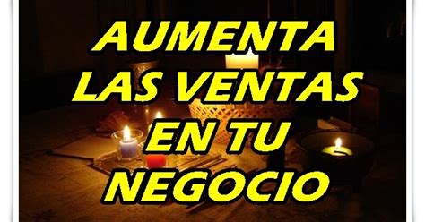 Magia Blanca Y Brujeria Mexicana Aumenta Las Ventas En Tu Negocio