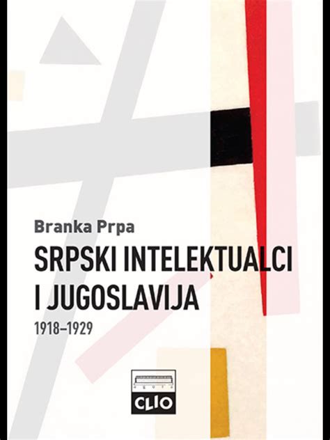 Srpski Intelektualci I Jugoslavija 1918 1929 Data STATUS