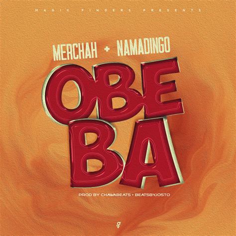 Namadingo - Obeba - Merchah + Namadingo mp3 Download
