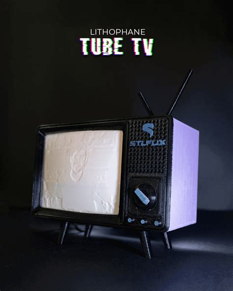 Lithophane Tube Tv