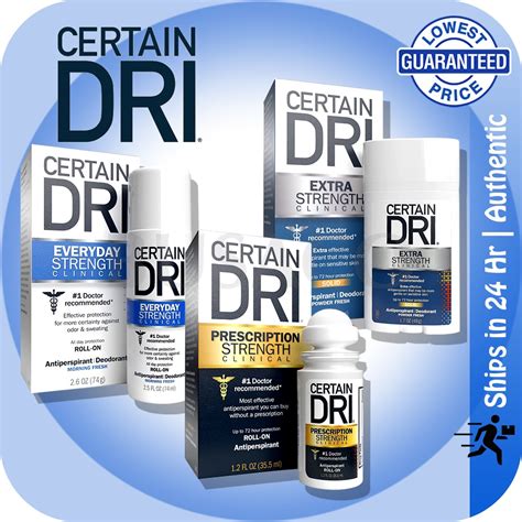 Certain Dri Prescription Strength Extra Strength Everyday Strength