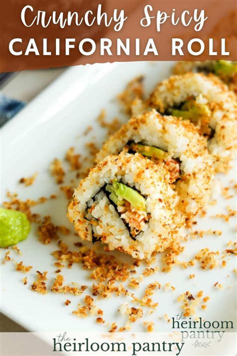 Crunchy Spicy California Sushi Roll Recipe Sushi Recipes California