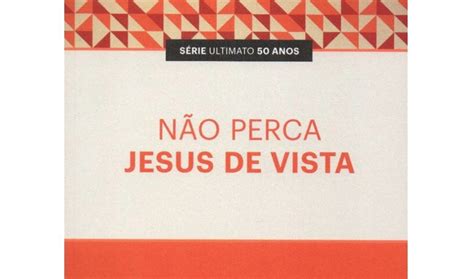 Livro Não perca Jesus de vista Comparar e comprar melhor preço