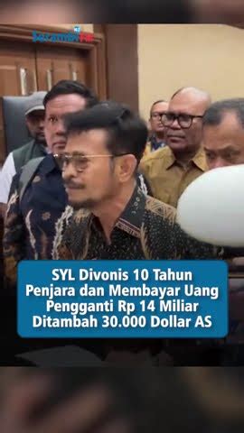 SYL Divonis 10 Tahun Penjara Dan Membayar Uang Pengganti Rp 14 Miliar