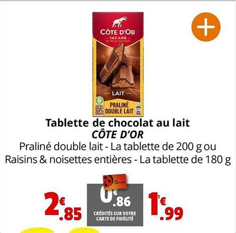 Promo Tablette De Chocolat Au Lait Côte D or chez Coccinelle