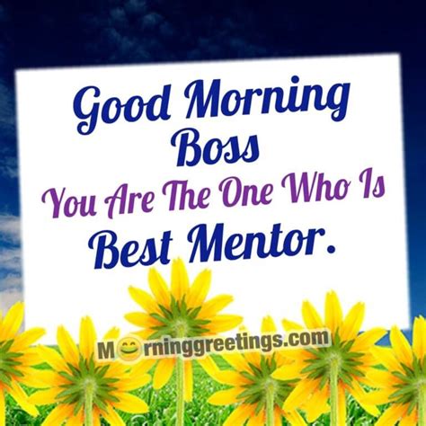 21 Great Good Morning Message For Boss Morning Greetings Morning