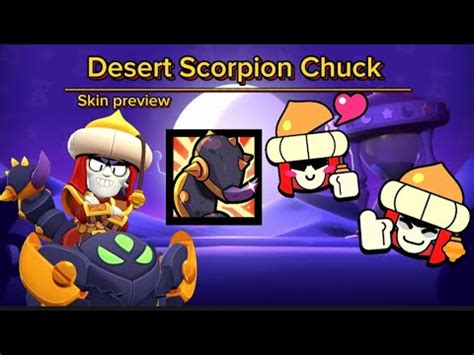 Brawl Stars Scorpion Chuck Skin Preview Brawlstars Sandoftime Youtube