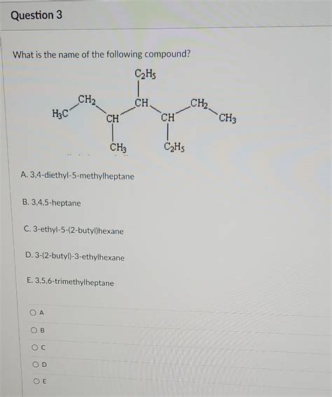 Solved Name the following compound. A) | Chegg.com