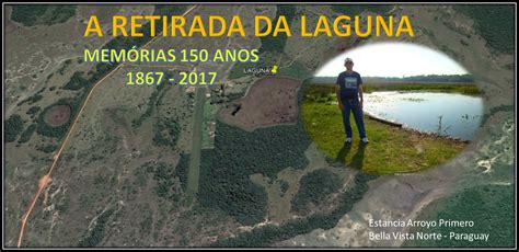 Guerra Do Paraguai Campanha No Mato Grosso Do Sul A Retirada Laguna