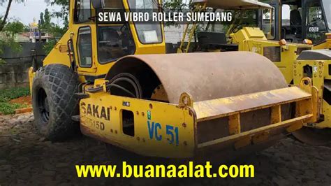 Harga Sewa Vibro Roller Sumedang November Buana Alat