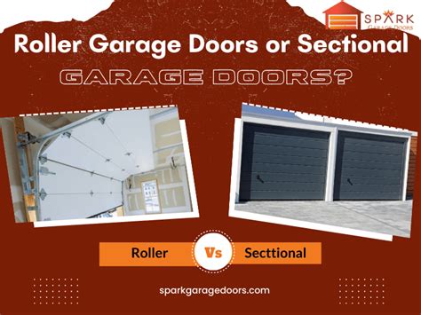 Guide To Roller Garage Doors Vs Sectional Garage Doors Comparison