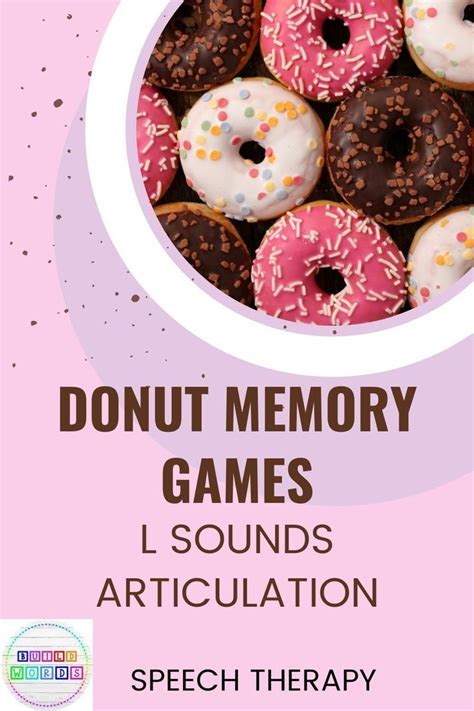 L Sounds Articulation Memory Games Donuts Speech Therapy Activity