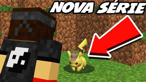 NOVA SERIE DE PIXELMON NO MINECRAFT YouTube