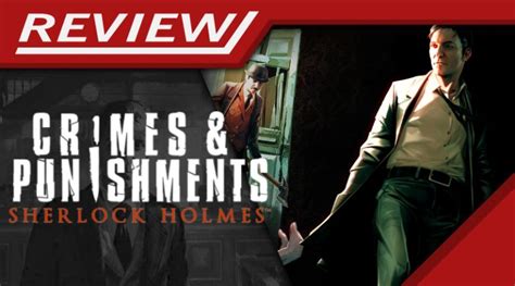 Review Sherlock Holmes Crimes And Punishments Nintendoboy