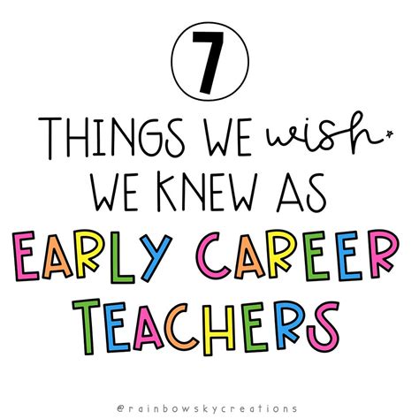 7 Things We Wish We Knew As Early Career Teachers