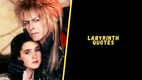 Top 15 Amazing Quotes From The Labyrinth Movie