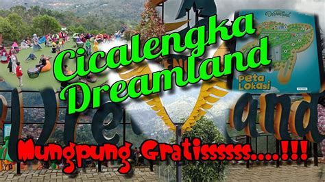 Cicalengka Dreamland Wisata Bernuansa Islami Di Bandung Timur