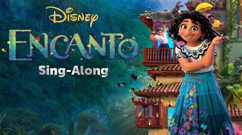 Encanto Sing-Along! | PORTICO