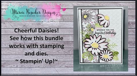 Cheerful Daisies See How It Works Stampin Up YouTube