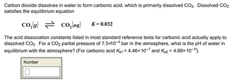 Solved Carbon Dioxide Dissolves In Water To Form Carbonic