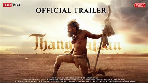 Thangalaan Trailer Release Update Chiyaan Vikram Malvika Mohan