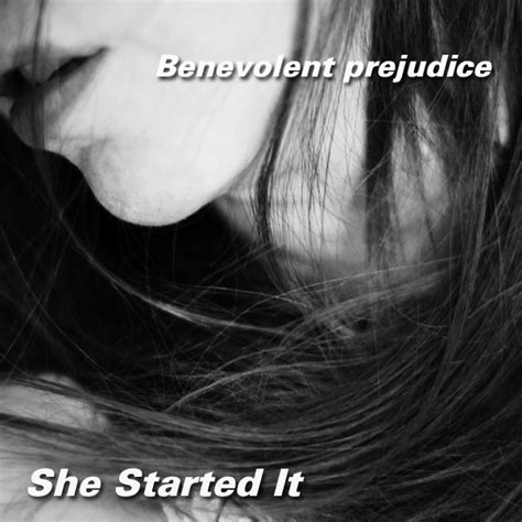 Benevolent Prejudice She Started It Album Covers Prejudice Album