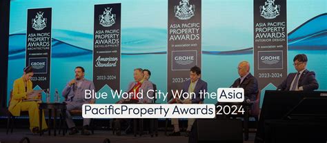 Blue World City Asia Pacific Property Awards Updates 2024