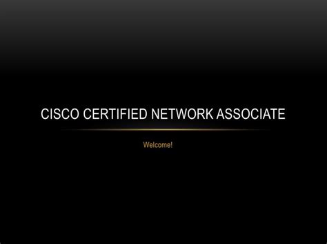 PPT Cisco Certified Network Associate PowerPoint Presentation Free