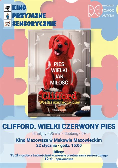 Kino Przyjazne Sensorycznie CLIFFORD WIELKI CZERWONY PIES