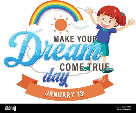 Make Your Dreams Come True Day Banner Design Illustration Stock Vector