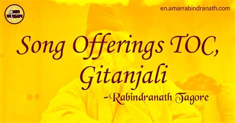 Song Offerings Gitanjali Toc By Rabindranath Tagore Amar