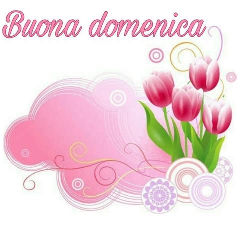 Pin Di Ada Su Saluti Hello Gr E Buona Domenica Domenica