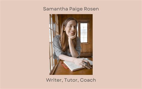 Samantha Paige Rosen Writer Tutor Coach Main Line Parent