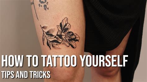 How To Tattoo Yourself The Right Way Tips And Tricks Youtube