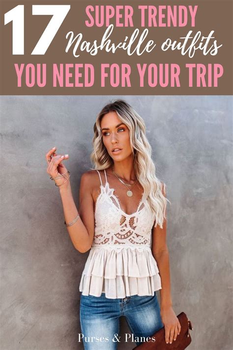 Trendy Outfits You Need For Nashville In 2021 Nashville Outfits Nashville Clothing Girls