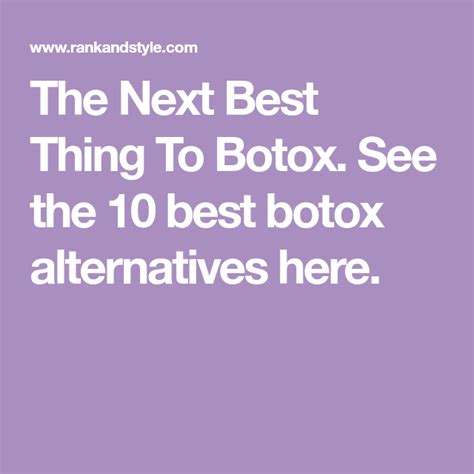 10 Best Botox Alternatives Botox Alternative Botox Alternative