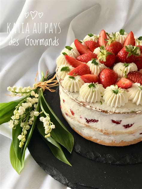 Nude Cake Aux Fraises Katia Au Pays Des Gourmands