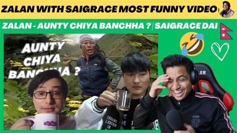 ZALAN AND SAIGRACE NEPALI COMEDY VIDEO MUST WATCH Reaction Video