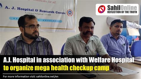 A J Hospital In Association With Welfare Hospital To Organize Mega Health Checkup Camp In