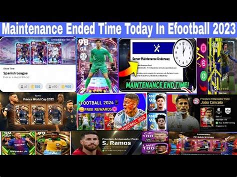 Maintenance End Time Today In Efootball 2023 Mobile Pes Server