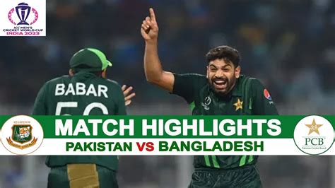 Highlights Of Today S Cricket Match Pakistan Vs Bangladesh Match 31