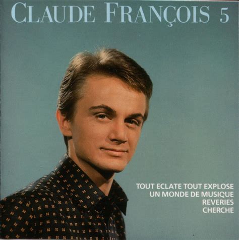 Claude françois 5 10 ans de chansons 1962 1972 by Claude François