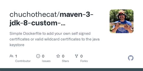 Github Chuchothecat Maven Jdk Custom Certificates Simple