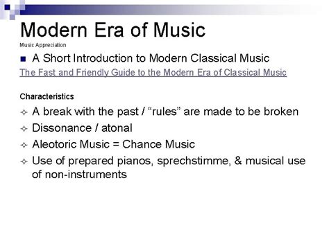 Modern Classical Music Modern Era of Music Appreciation