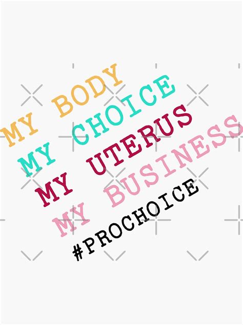 My Body Choice Uterus Business Women Sticker For Sale By NNNostalgia