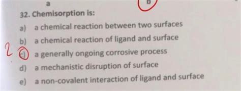 [solved] Answer 32 Chemisorption Is A A Chemical React